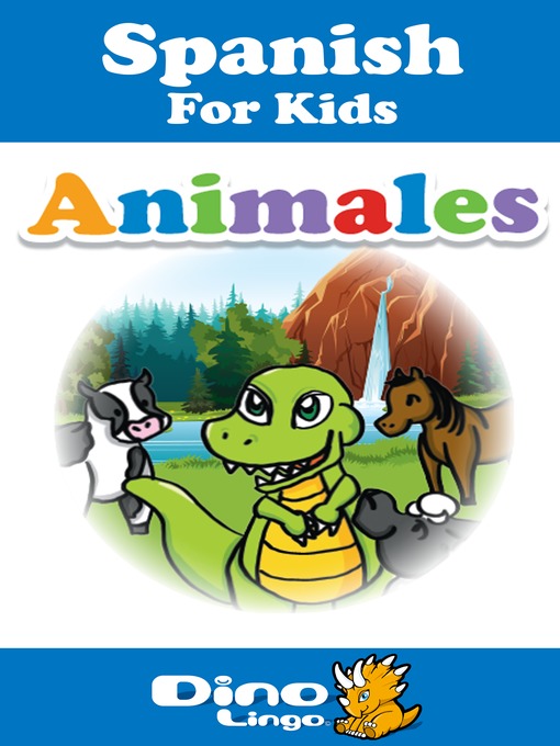 Cover image for Spanish for kids - Animals storybook